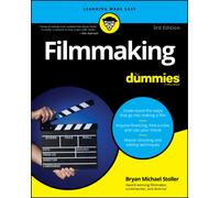 Filmmaking For Dummies