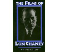 The Films of Lon Chaney