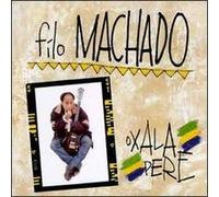 Filo Machado - Oxala Pere (UK Import)