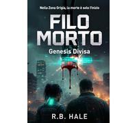Filo Morto: Genesis Divisa