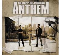 Filo & Peri Feat. Lumiere, Eric - Anthem