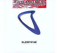 Filo & Peri - Long Train Runnin' [12" VINYL]