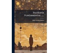 FilosofÃ-a Fundamental ......