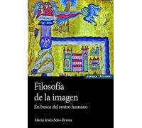 Filosofía de la imagen: En busca del rostro humano