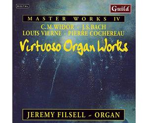 Filsell - Johann Sebastian Bach, Bovet, Cochereau, Durufl?: IV - Virtuoso Organ Works