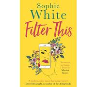 Filter This: A sweet and funny escapist read