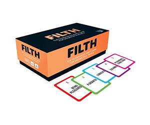 Filth: The Outrageous Party Game for Disgraceful People