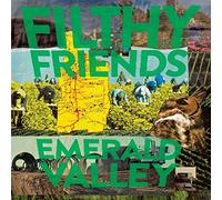 Filthy Friends - Emerald Valley