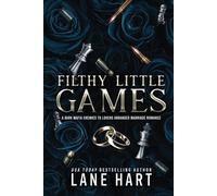 Filthy Little Games: A Dark Mafia Enemies to Lovers Arranged Marriage Romance (New York City Mafia)