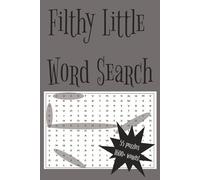 Filthy Little Word Search