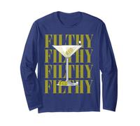 Filthy Martini Cocktail Funny Dirty Martini Drinking Long Sleeve T-Shirt