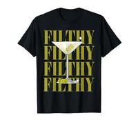 Filthy Martini Cocktail Funny Dirty Martini Drinking T-Shirt