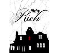 Filthy Rich