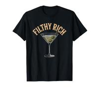 Filthy Rich Dirty Cocktail Humor Women Bar Funny T-Shirt