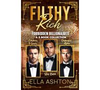 Filthy Rich Forbidden Billionaires: A 3 Book Collection