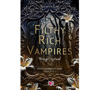 Filthy Rich Vampires Drugi rytuał