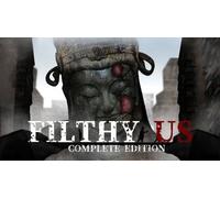 Filthy Us: Complete Edition