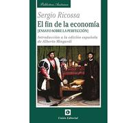 FIN DE LA ECONOMIA ENSAYO SOBRE LA PERFECCION INTRODUCCION