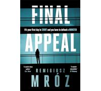 Final Appeal : The international bestselling thriller sensation