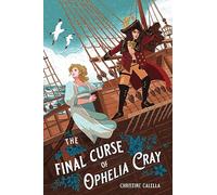 Final Curse of Ophelia Cray, The