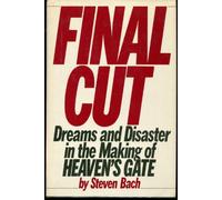 Final Cut: Dreams and Disaster in the Making of Heaven's Gate