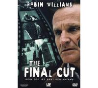 Final Cut, The (Robin Williams)