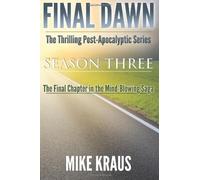 Final Dawn, Season 3 (The Thrilling Post-Apocalyptic Series) Paperback ¨C August 10, 2013
