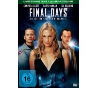 Final Days - Die letzten Tage der Menschheit: Ungeschnittene Langfassung