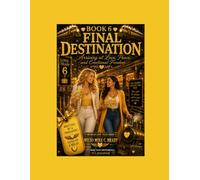 Final Destination: Arriving at Love, Peace, and Emotional Freedom: Book #6- The Love Train Series