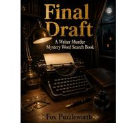 Final Draft: A Writer Murder Mystery Word Search Book (Working Stiffs)