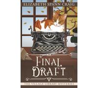 Final Draft (The Village Library Mysteries)
