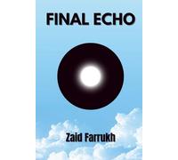 Final Echo: Can Ellis and Aster expose the government? Join him on this incredible journey to justice!