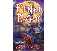 Final Exam: 8 (A Witch City Mystery)