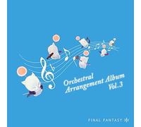 Final Fantasy 14 - Orchestral Arrangement Album Vol. 3