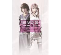 Final Fantasy XIII-2: Fragments Before