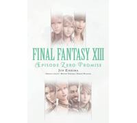 Final Fantasy XIII: Episode Zero: Promise