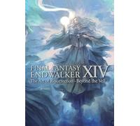 Final Fantasy XIV: Endwalker -- The Art of Resurrection - Beyond the Veil-