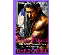 Final Flight: Intergalactic Warriors: Protectors of the Nine Galaxies