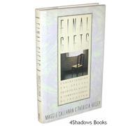 Final Gifts: Understanding the Special Awareness, Needs, and Communications of the Dying