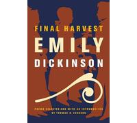 Final Harvest: Poems: Emily Dickinson's Poems