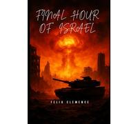 Final Hour of Israel