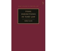 Final Injunctions in Tort Law (Hart Studies in Private Law)