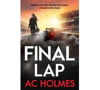 Final Lap : Don't miss the explosive F1 thriller, perfect for fans of Drive to Survive