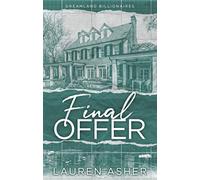 Final Offer: the Sunday Times bestselling second chance romance - Meet the new Dreamland billionaire... (Dreamland Billionaires)