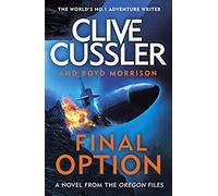 Final Option: 'The best one yet' (The Oregon Files)