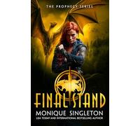 Final Stand: A Shapeshifter Romance: 3 (The Prophecy Series)