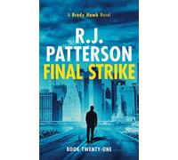 Final Strike (A Brady Hawk Novel)