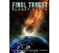 Final Target: Planet Earth