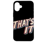 Final Word with This That's It Speech Costume Case for iPhone 16 Plus
