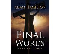 Final Words From the Cross